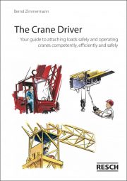 Brochure The Crane Driver - Resch and Bernd Zimmermann / IAG Mainz