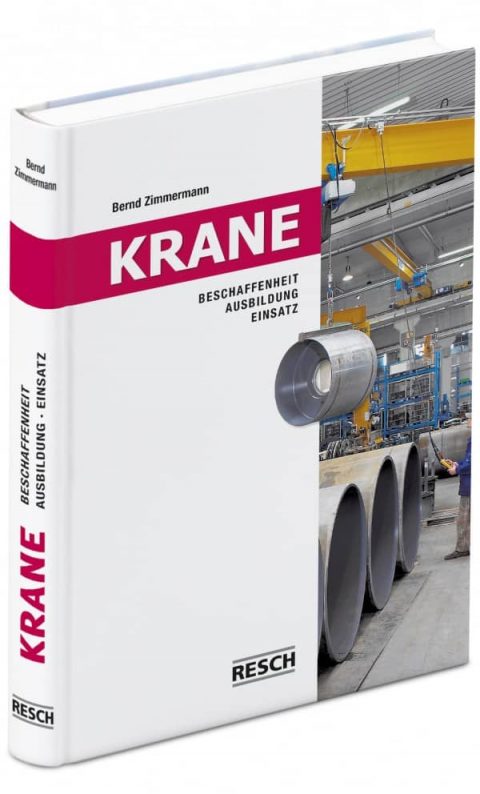 Handbuch Krane / Krane Buch vom Resch Verlag und Bernd Zimmermann von IAG Mainz